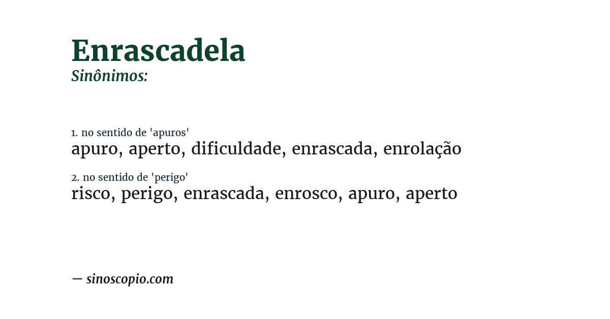 Sinônimo de enrascadela