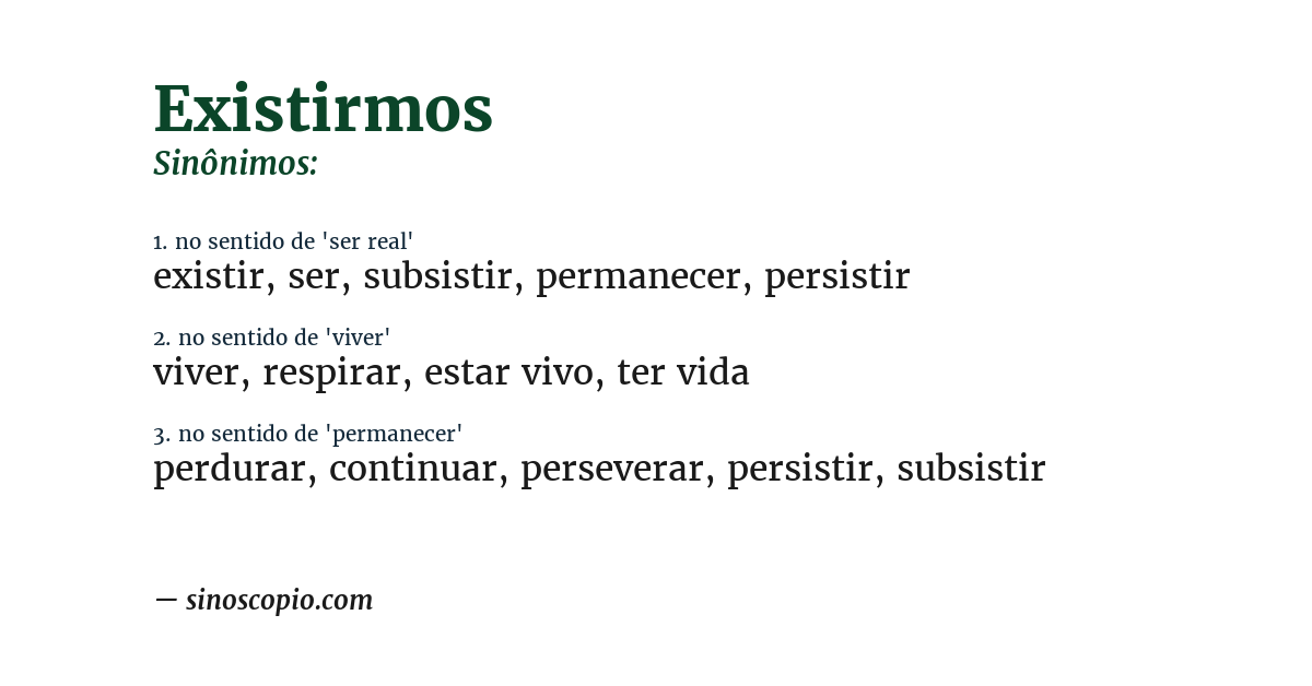 Sinônimo de existirmos