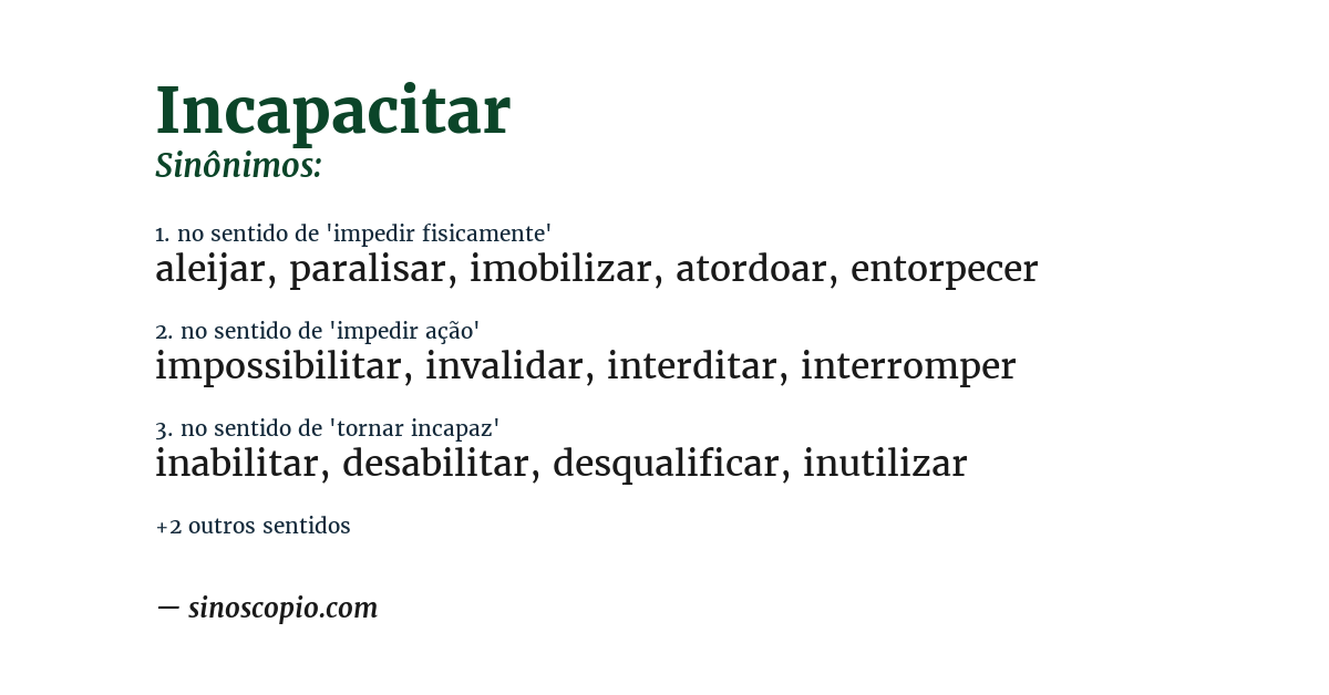 Sinônimo de incapacitar