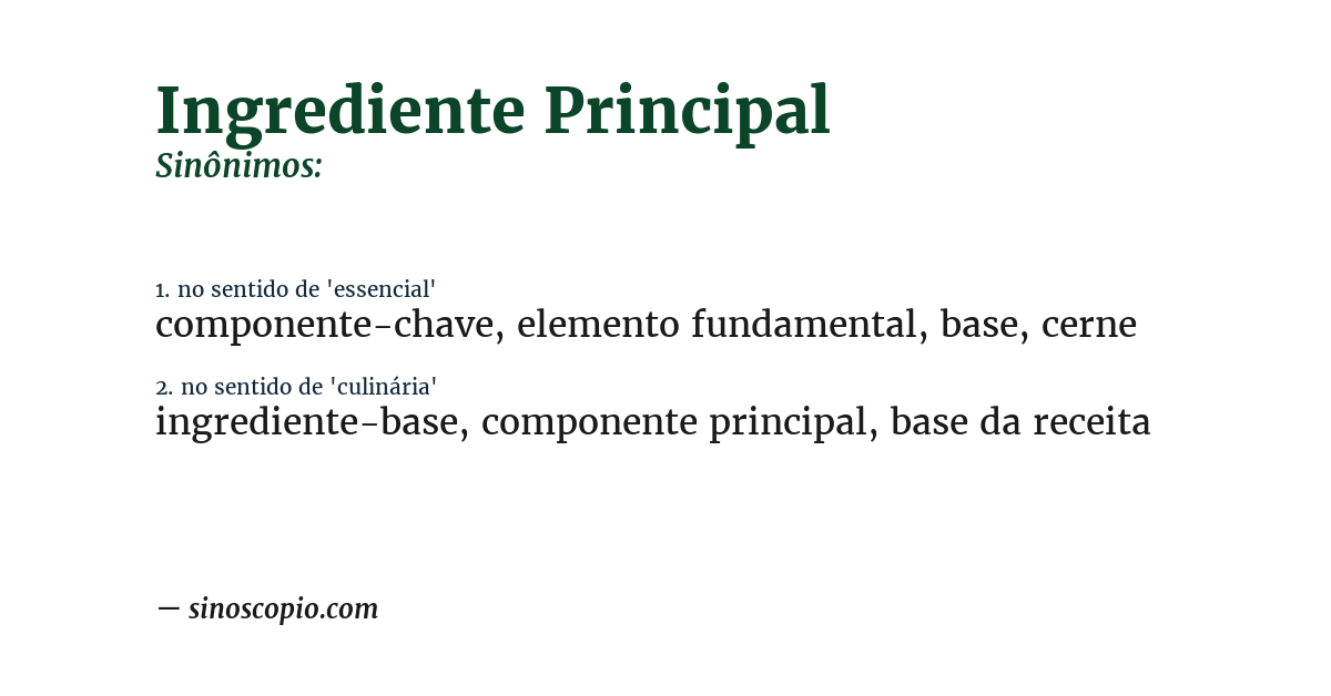 Sinônimo de ingrediente principal
