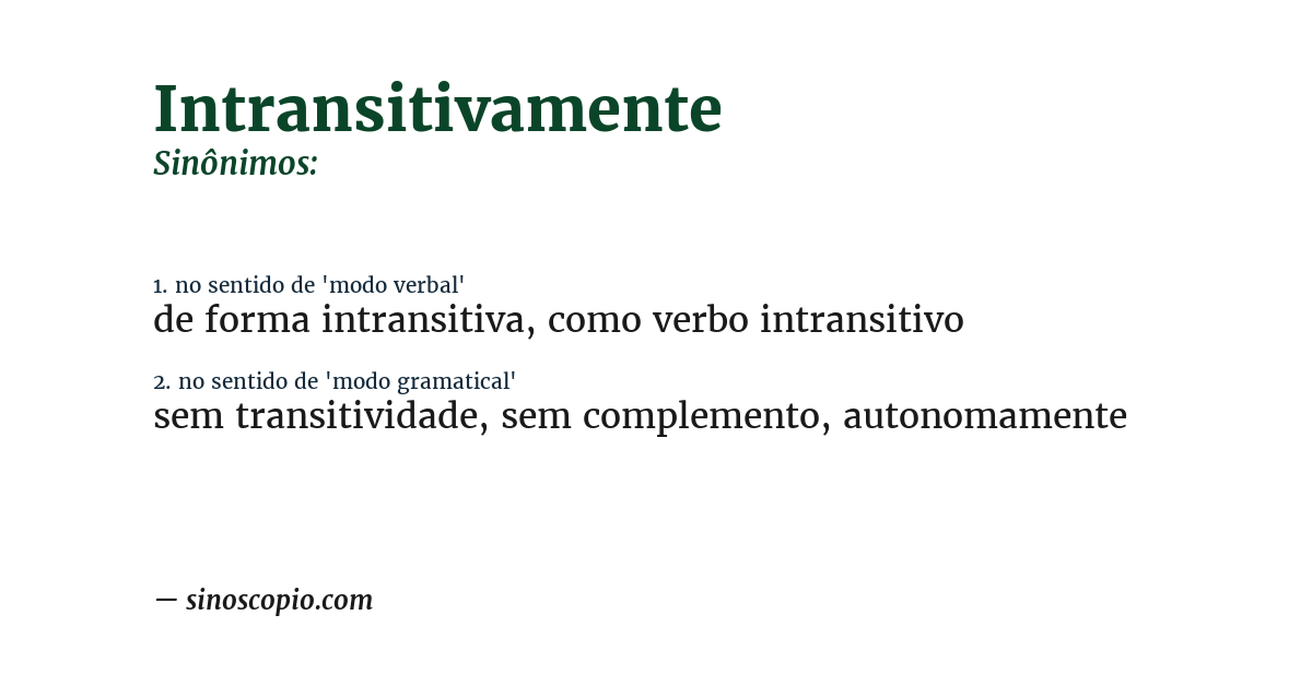 Sinônimo de intransitivamente