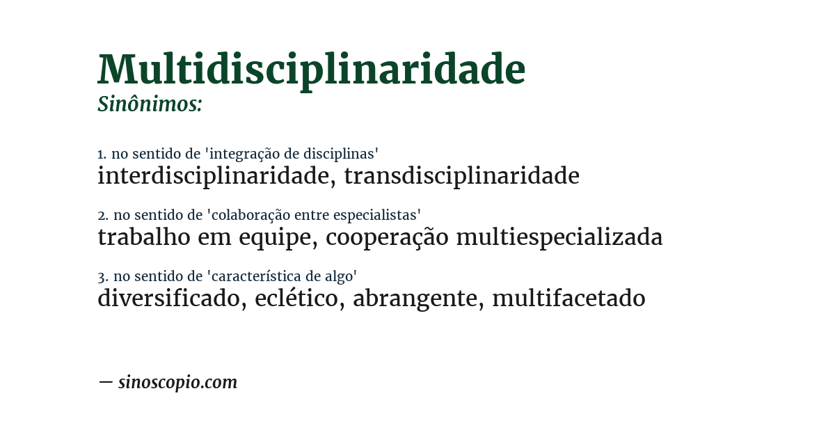 Sinônimo de multidisciplinaridade