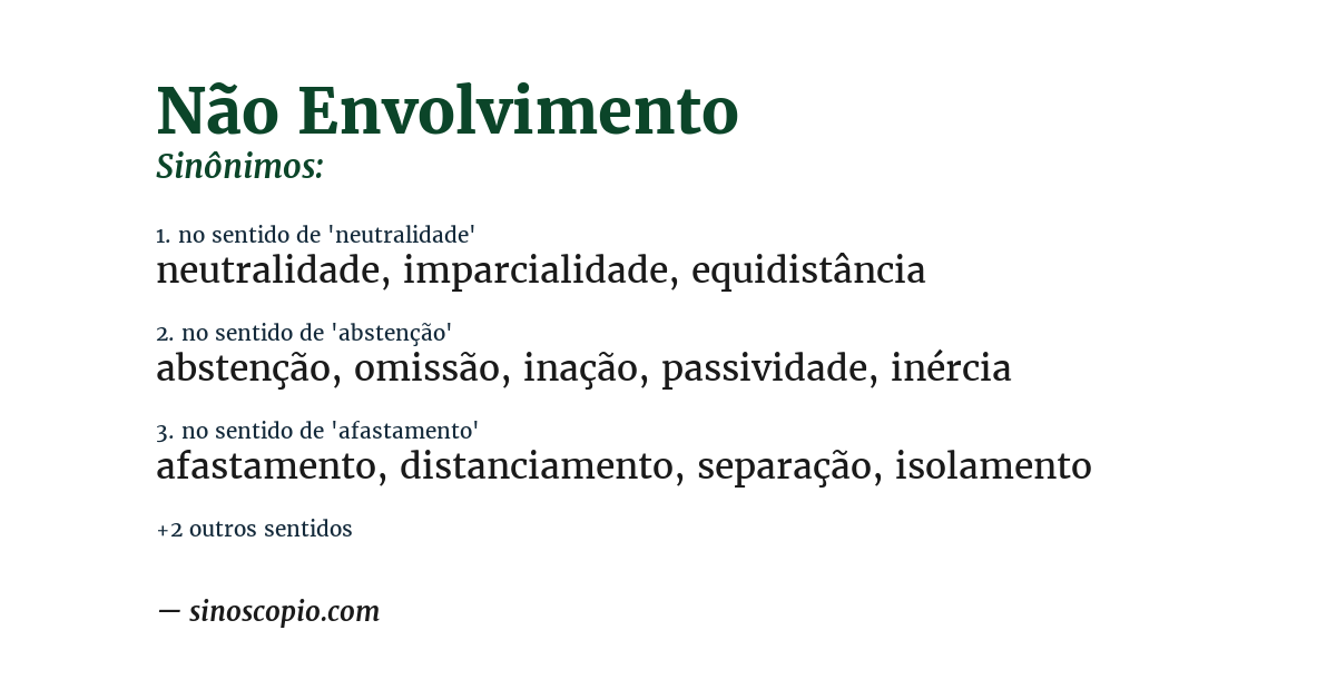 Sinônimo de não envolvimento
