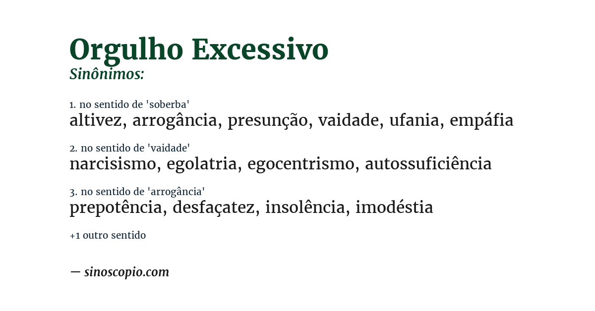 Sinônimo de orgulho excessivo
