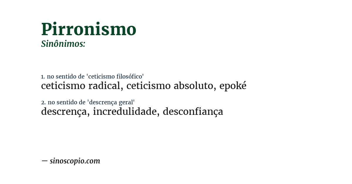 Sinônimo de pirronismo