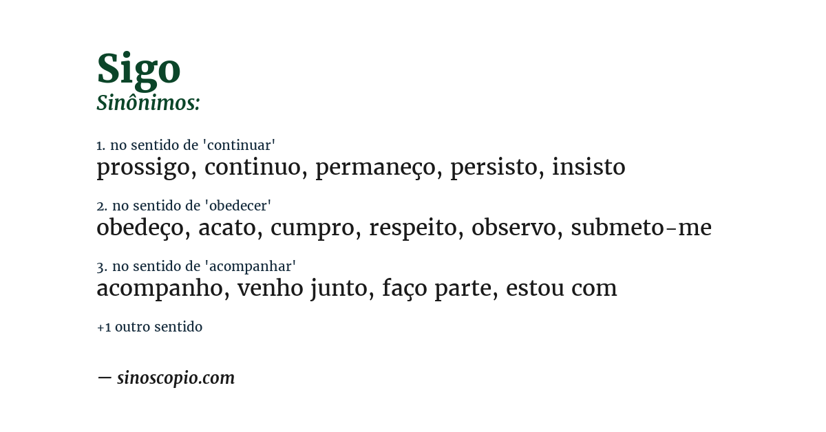 Sinônimo de sigo