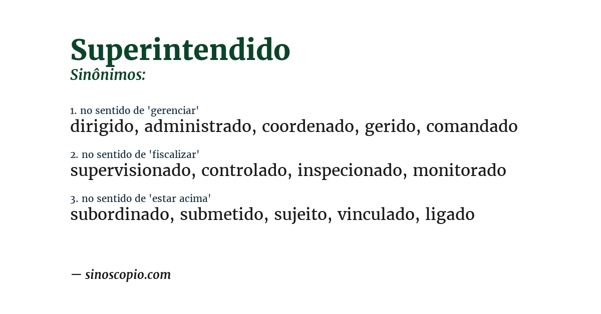 Sinônimo de superintendido