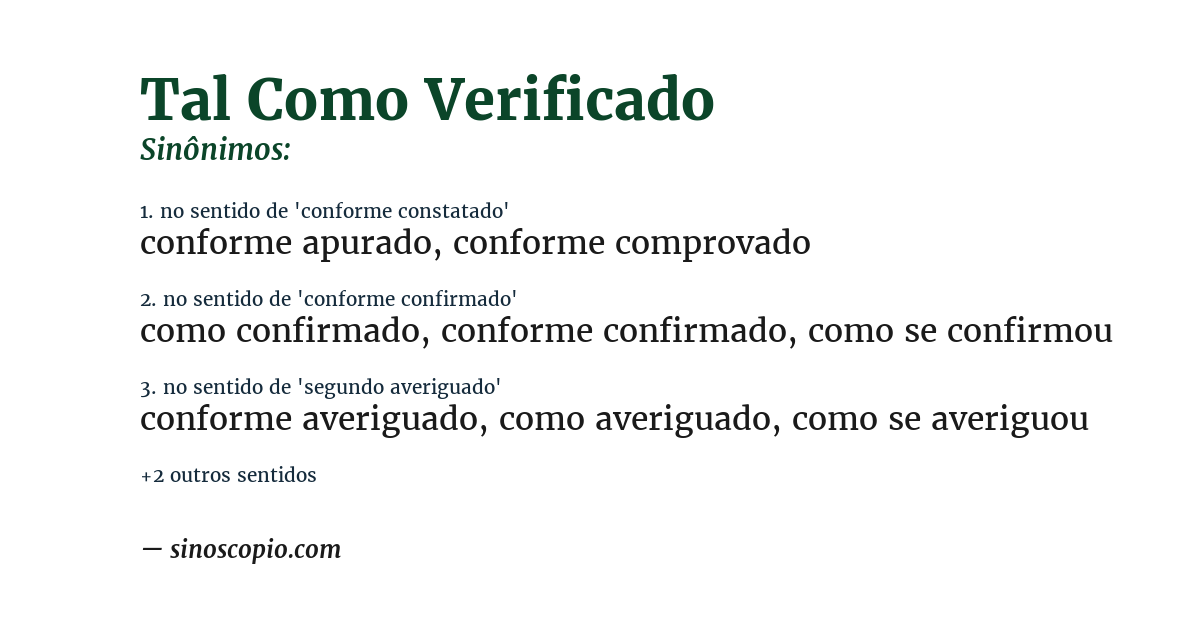 Sinônimo de tal como verificado