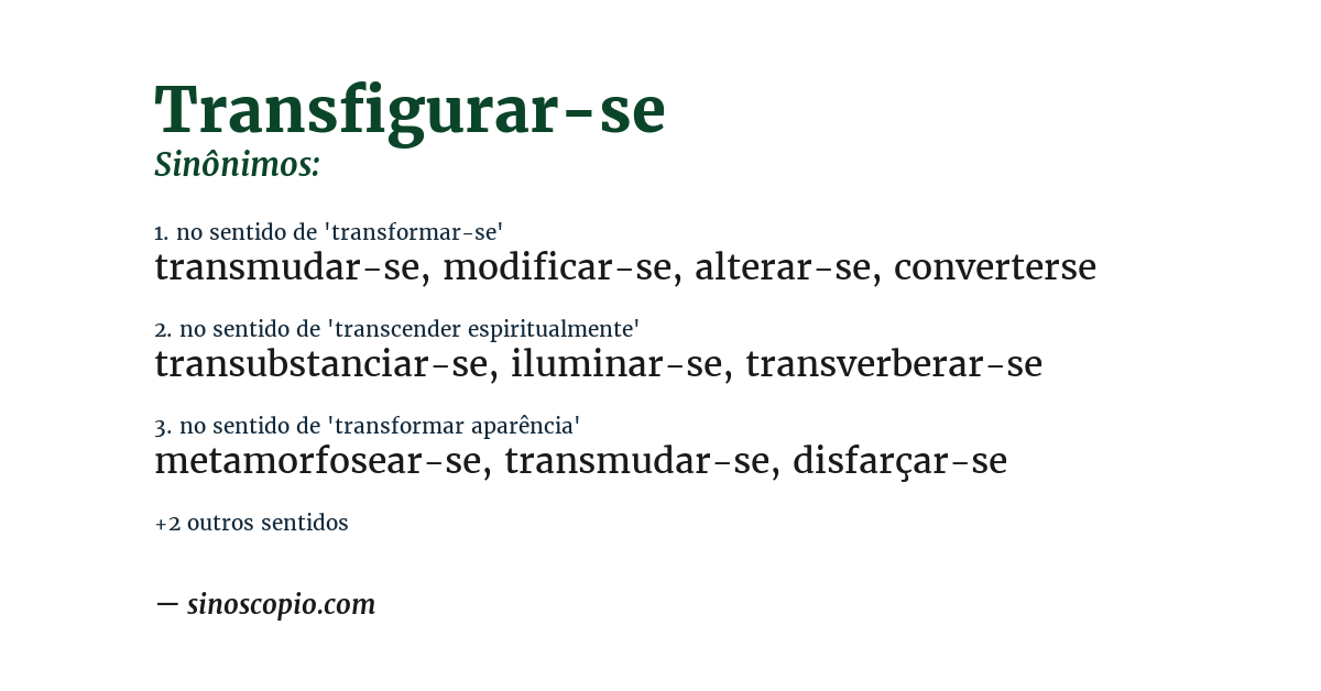 Sinônimo de transfigurar-se
