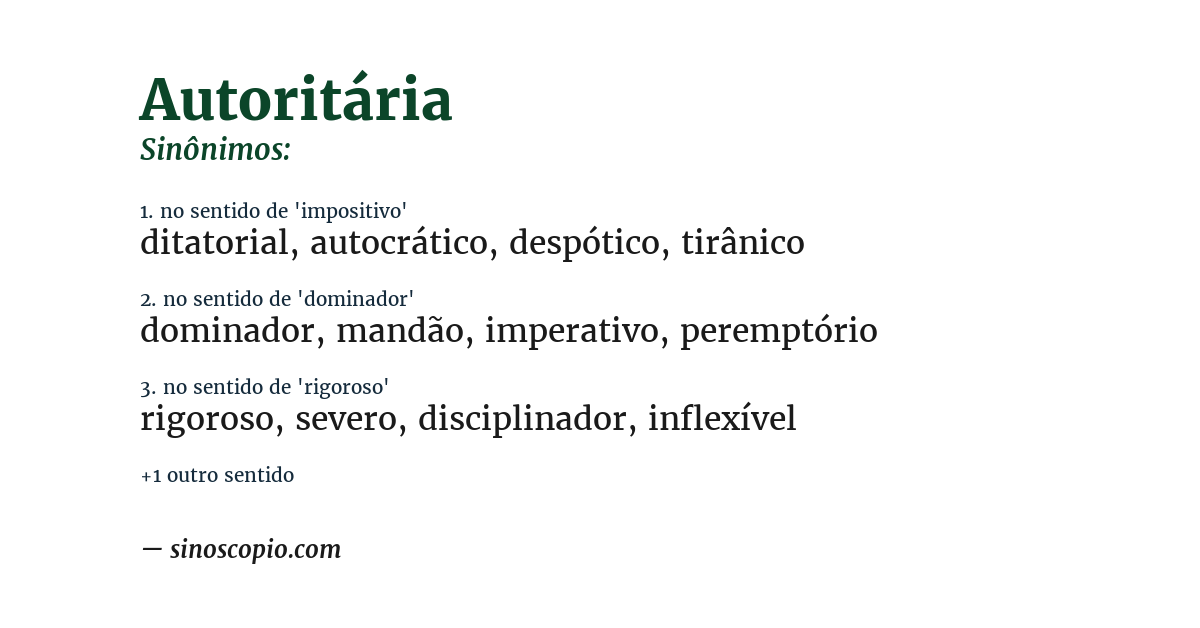 Sinônimo de autoritária