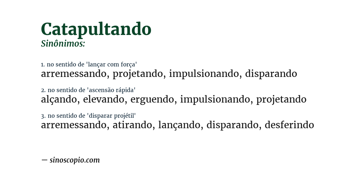 Sinônimo de catapultando