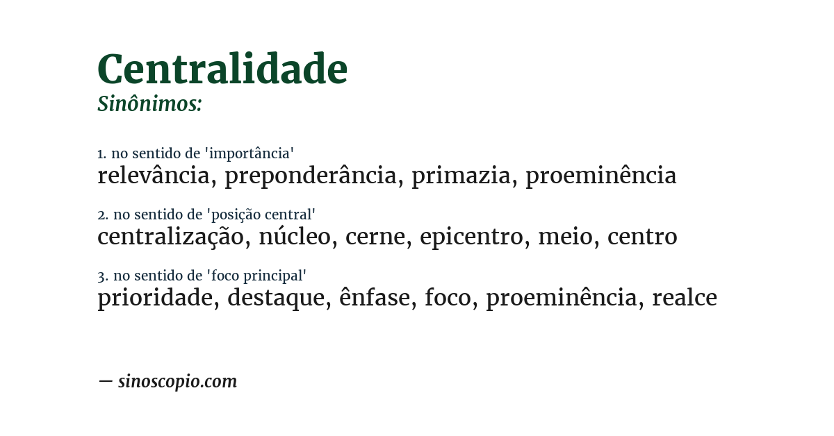 Sinônimo de centralidade