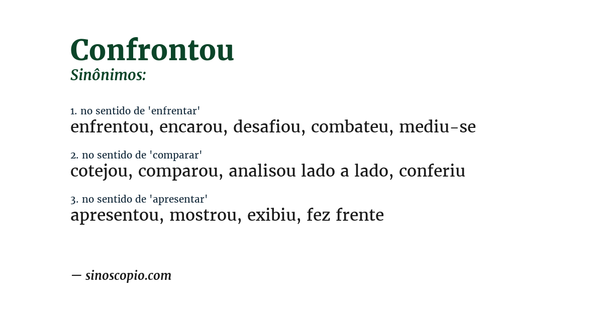 Sinônimo de confrontou