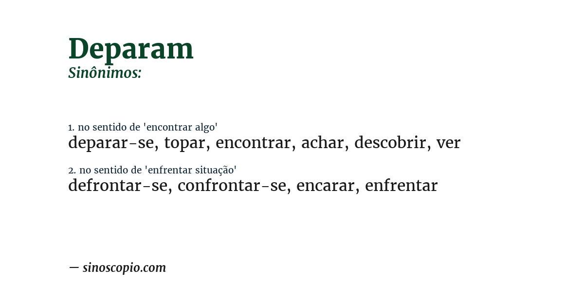Sinônimo de deparam