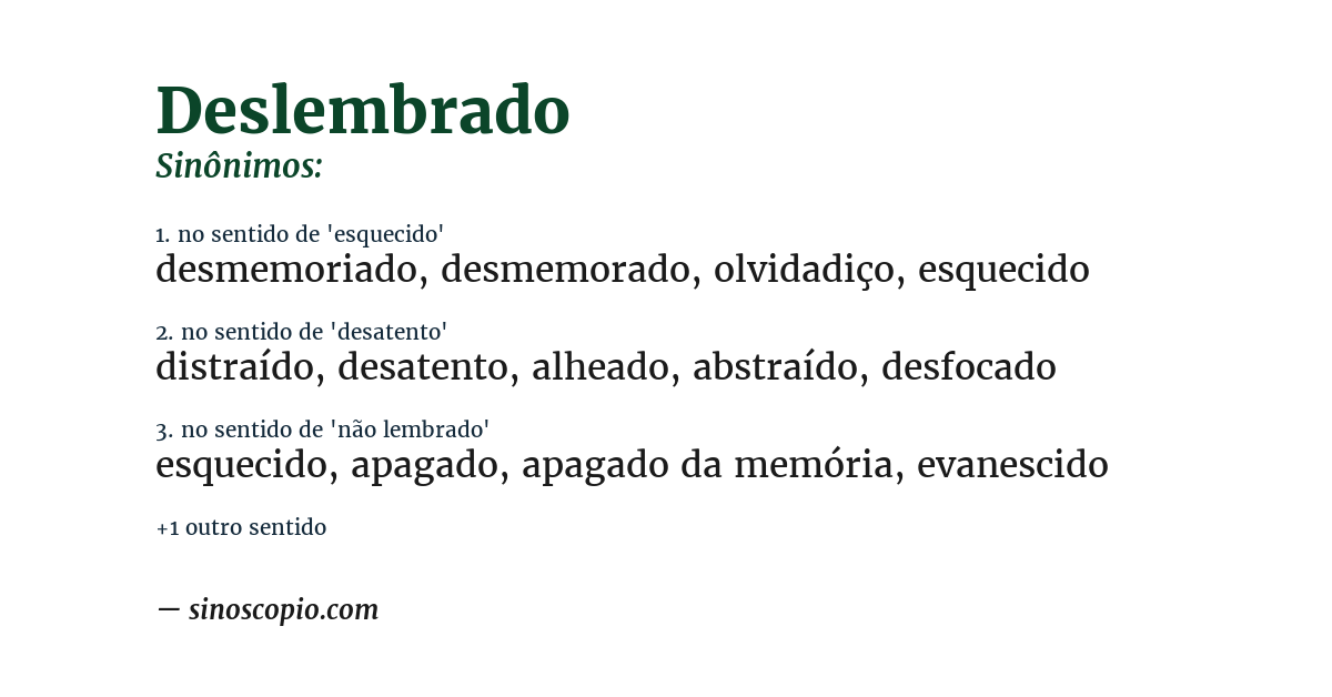 Sinônimo de deslembrado