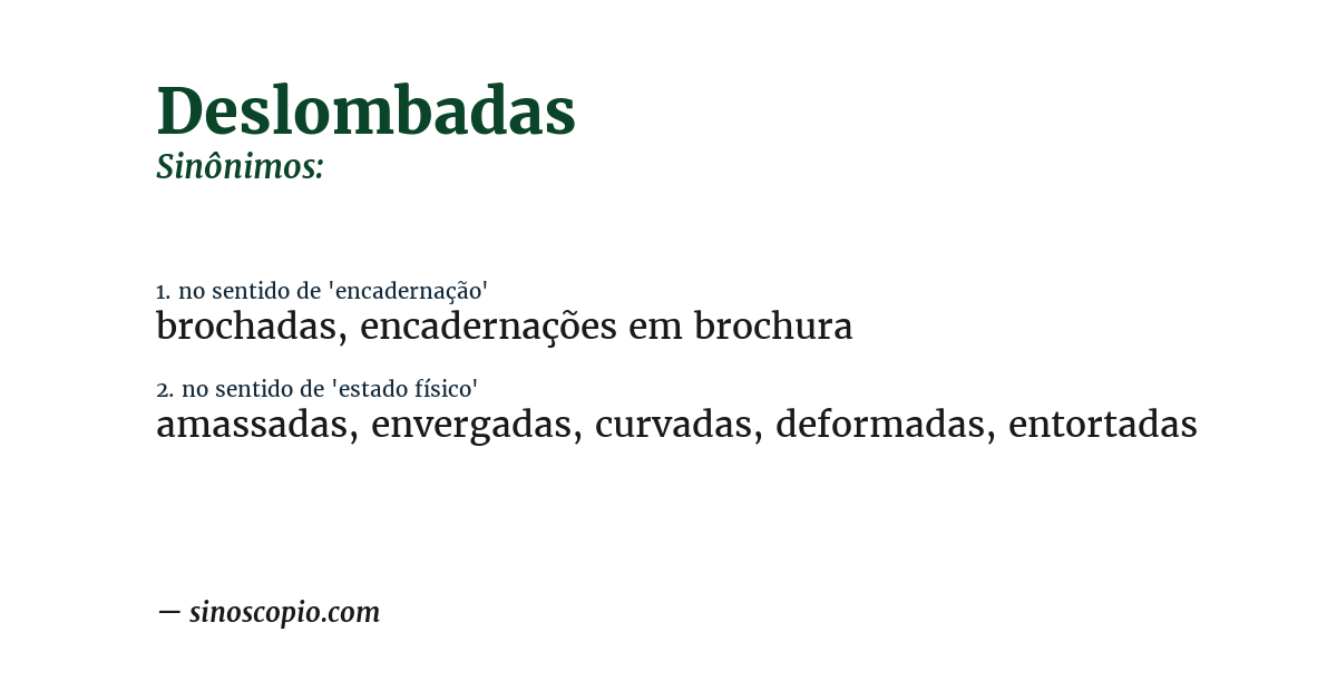 Sinônimo de deslombadas