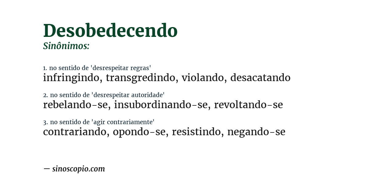 Sinônimo de desobedecendo