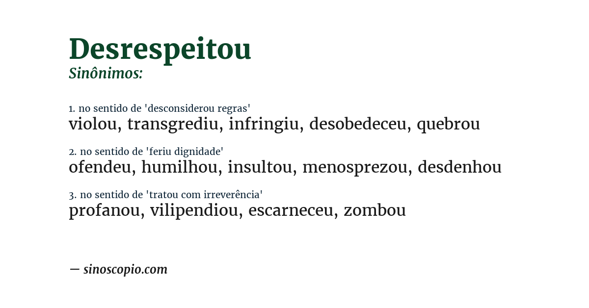 Sinônimo de desrespeitou