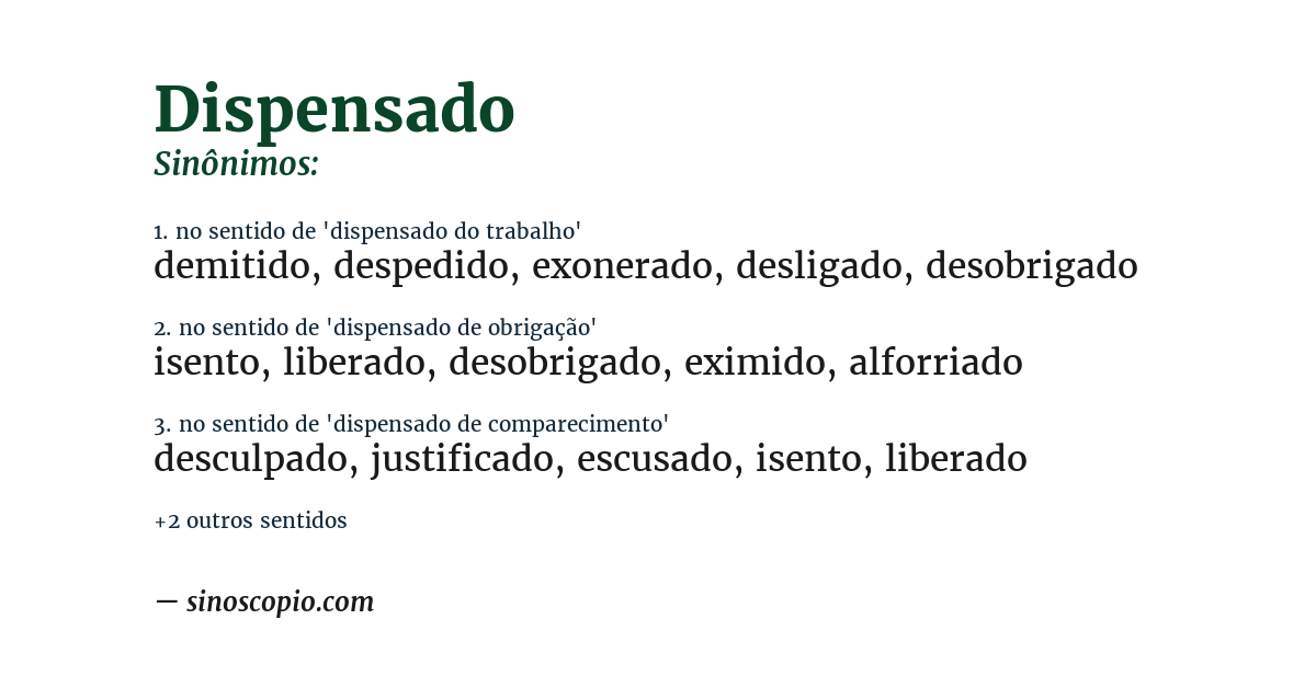 Sinônimo de dispensado