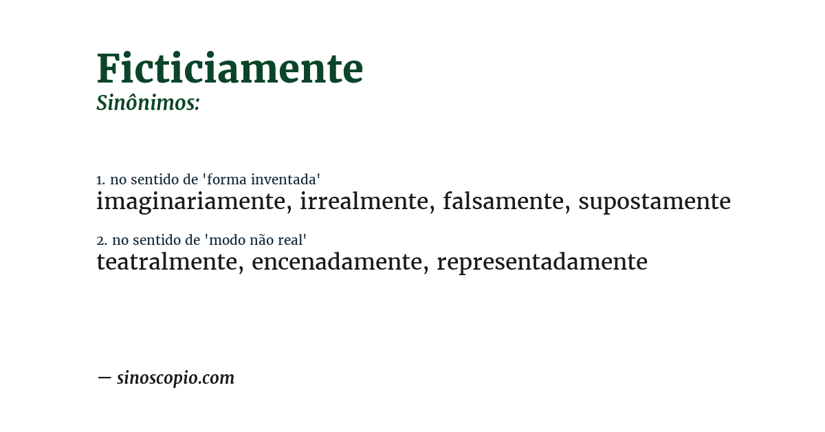 Sinônimo de ficticiamente
