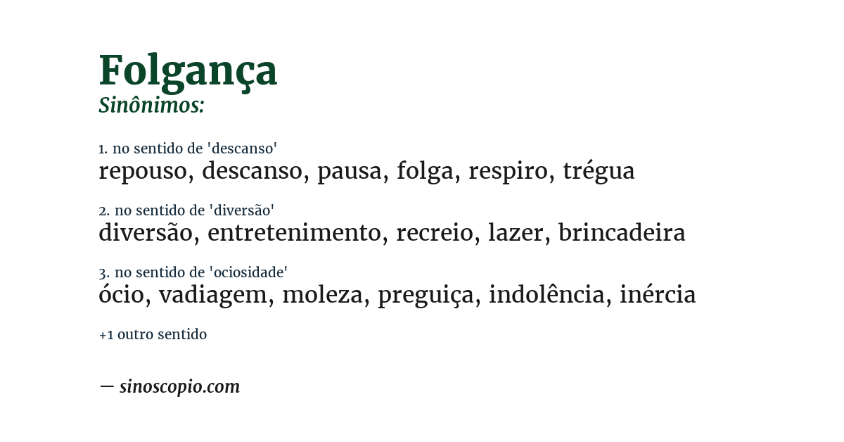 Sinônimo de folgança