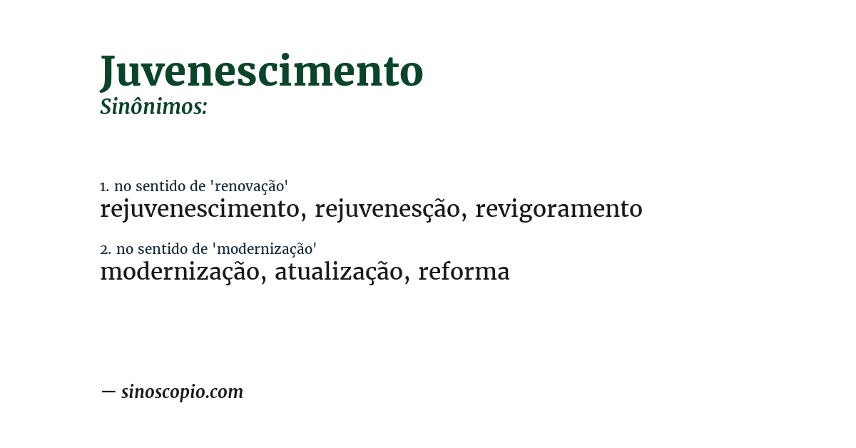Sinônimo de juvenescimento