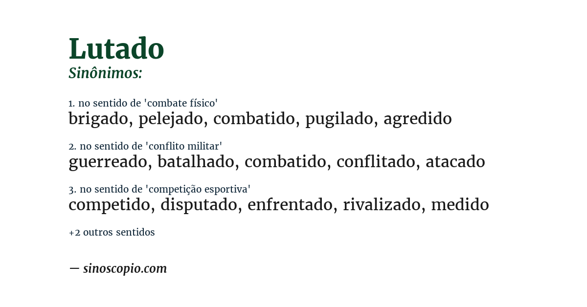 Sinônimo de lutado