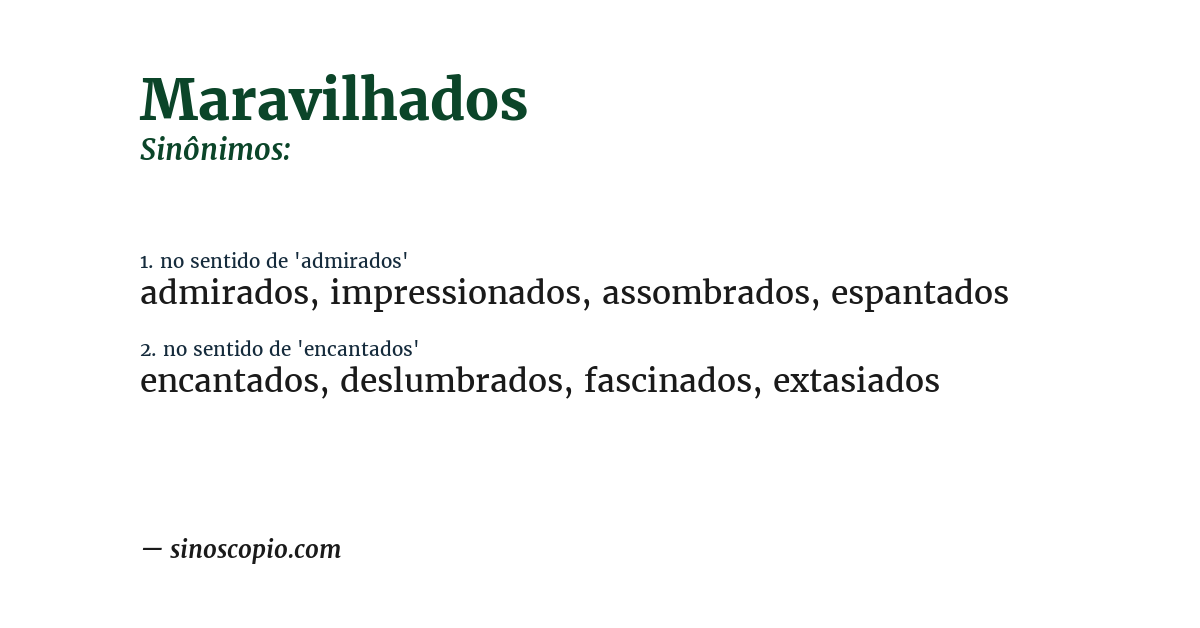 Sinônimo de maravilhados