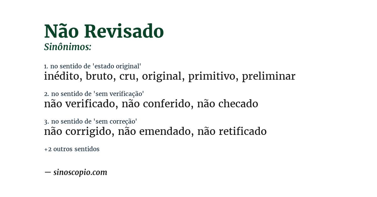 Sinônimo de não revisado