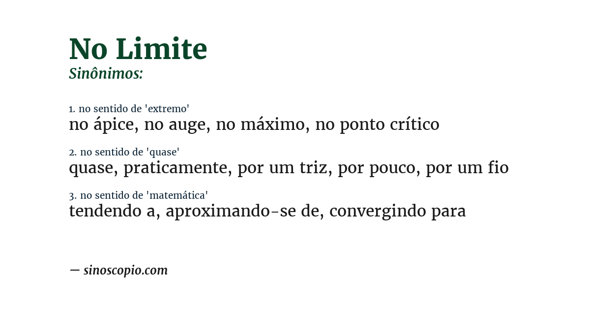 Sinônimo de no limite