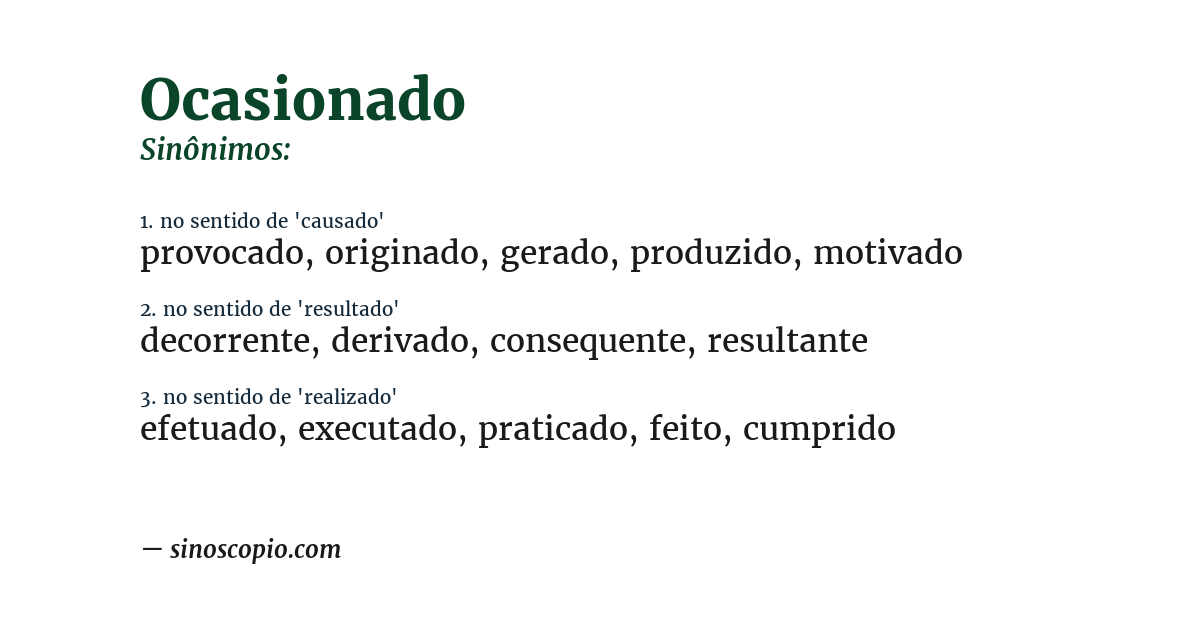 Sinônimo de ocasionado