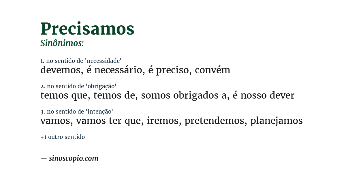 Sinônimo de precisamos