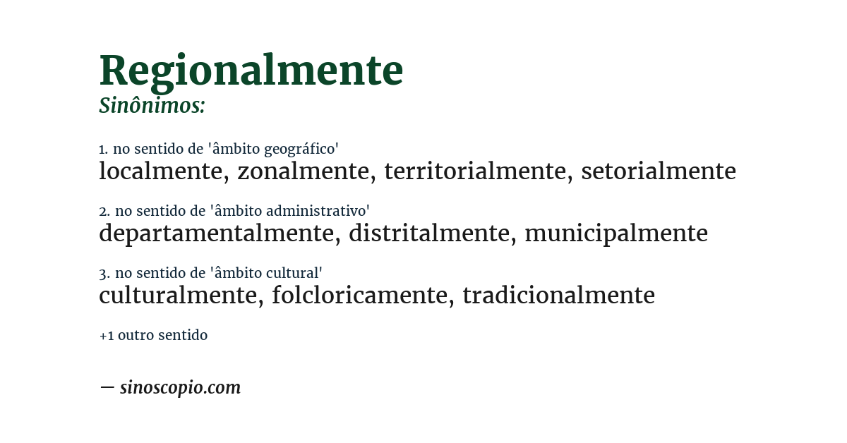 Sinônimo de regionalmente
