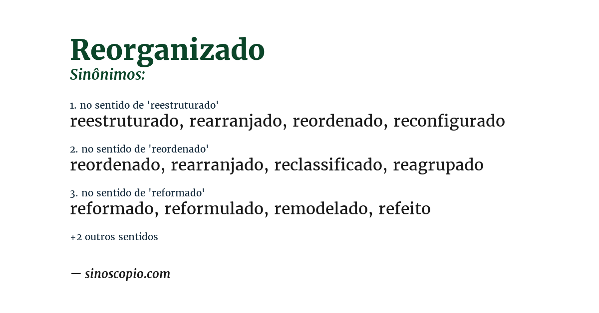 Sinônimo de reorganizado