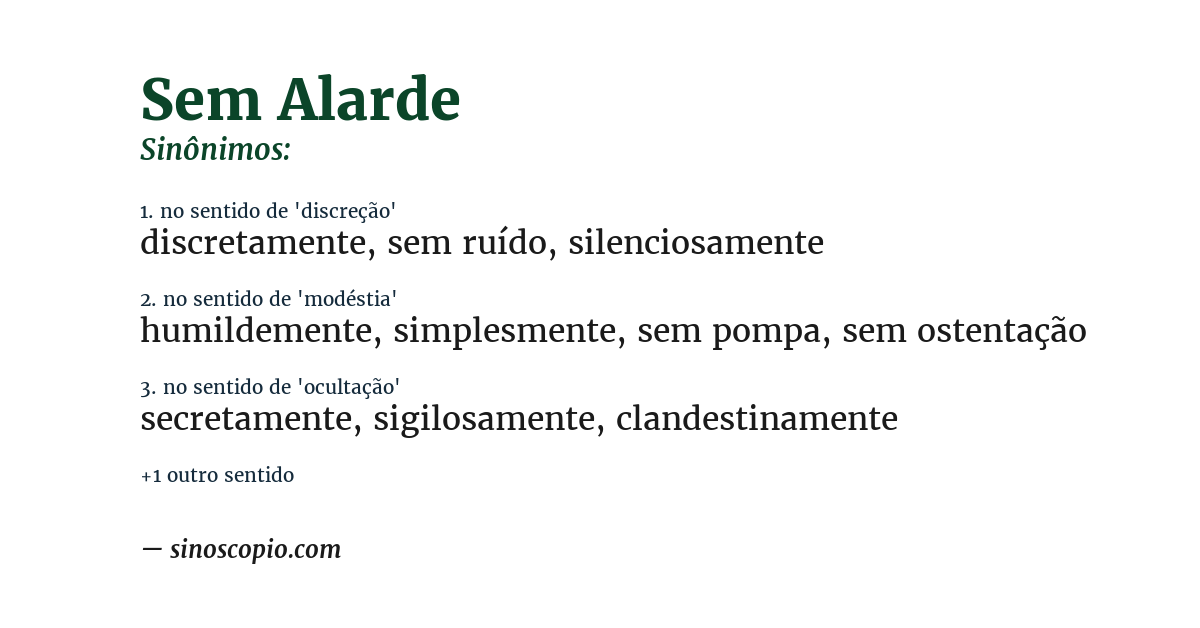 Sinônimo de sem alarde