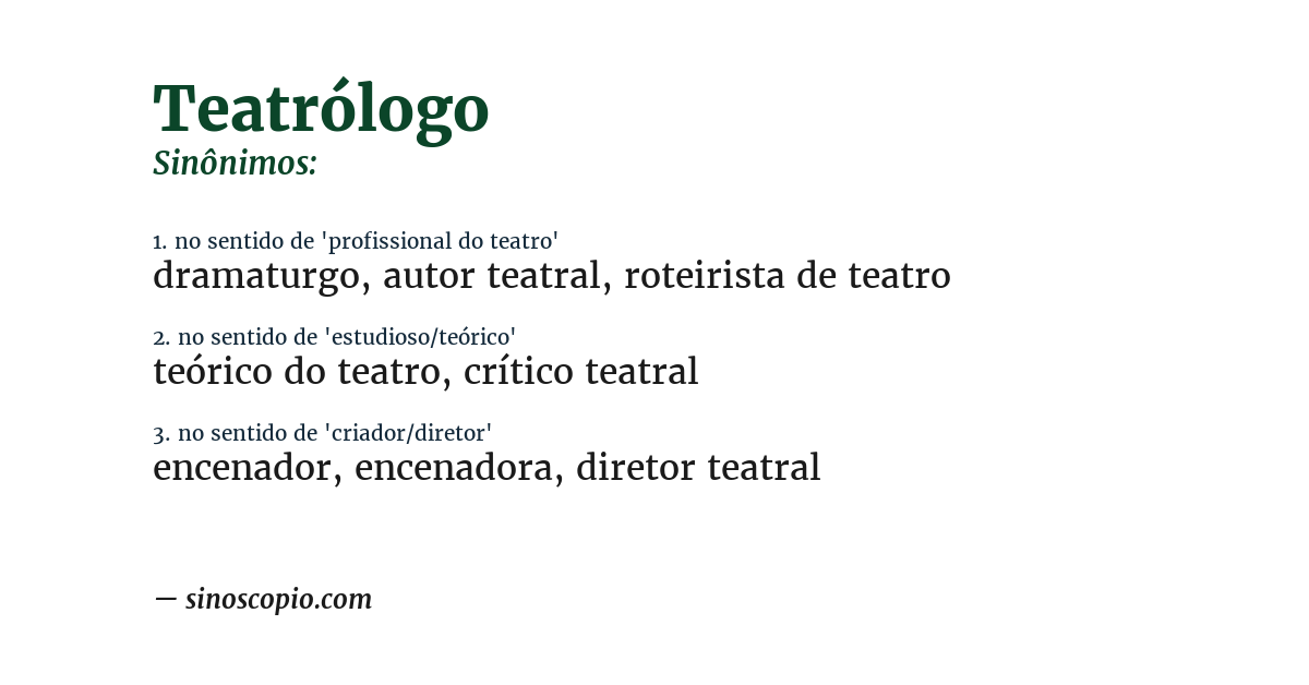 Sinônimo de teatrólogo