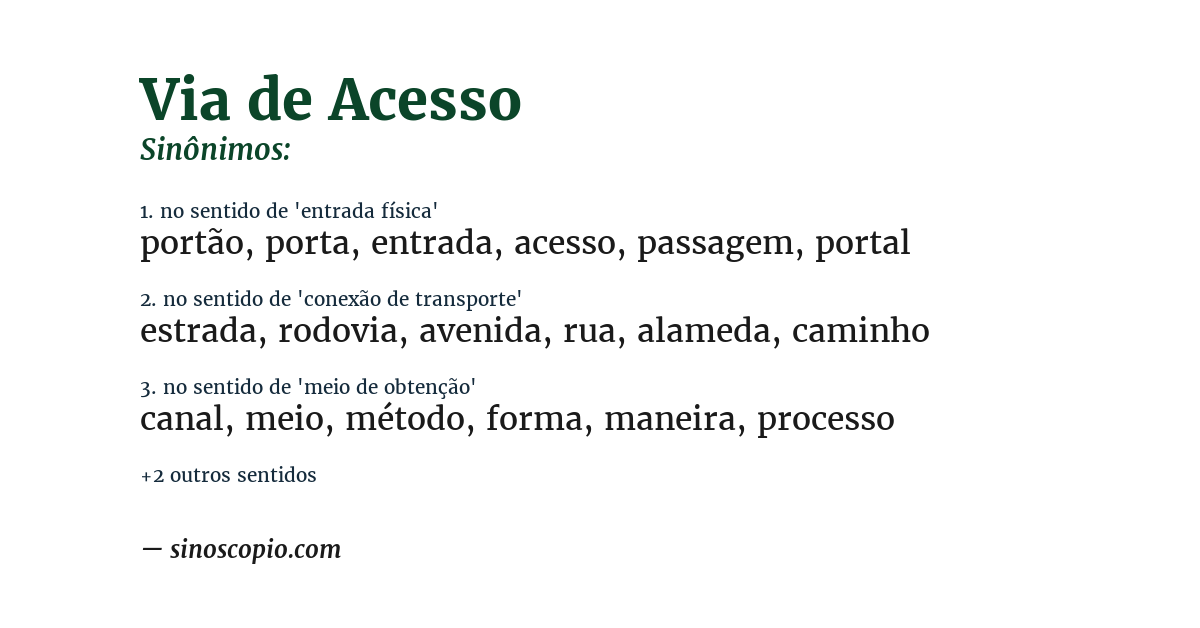 Sinônimo de via de acesso