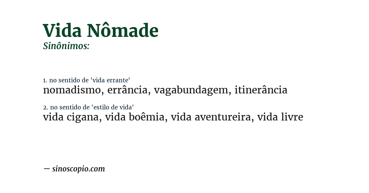 Sinônimo de vida nômade