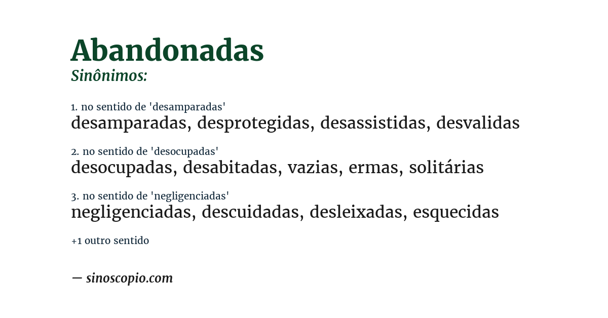 Sinônimo de abandonadas