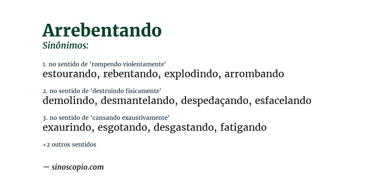 Sinônimo de arrebentando