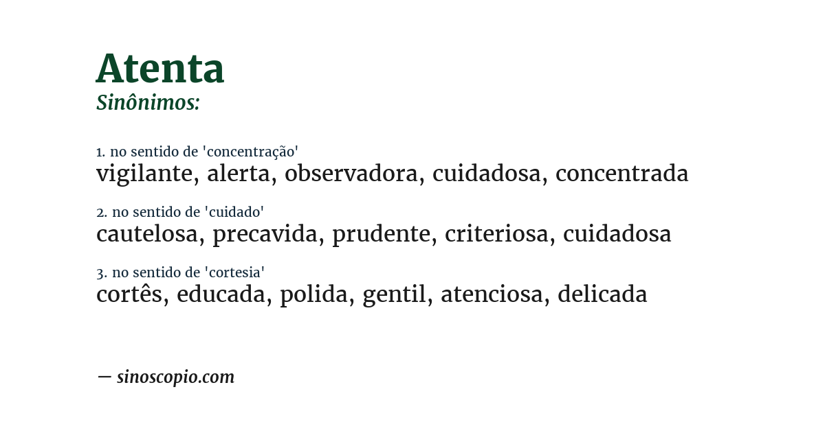 Sinônimo de atenta