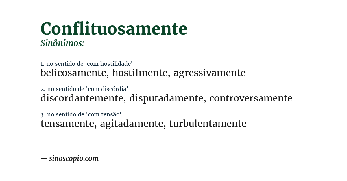 Sinônimo de conflituosamente