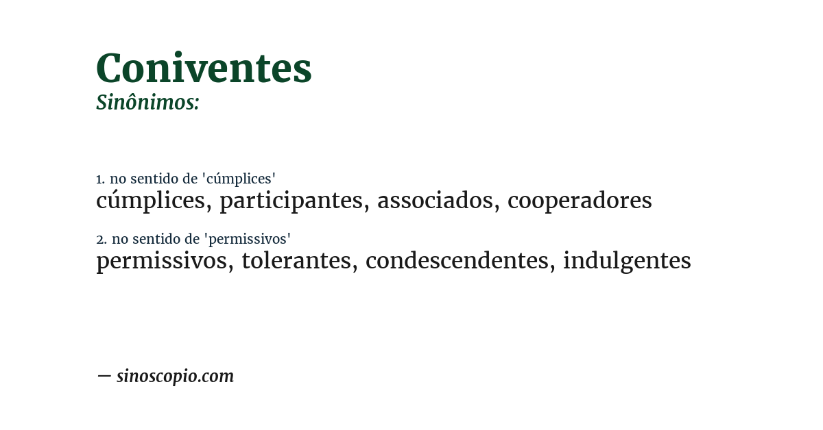 Sinônimo de coniventes