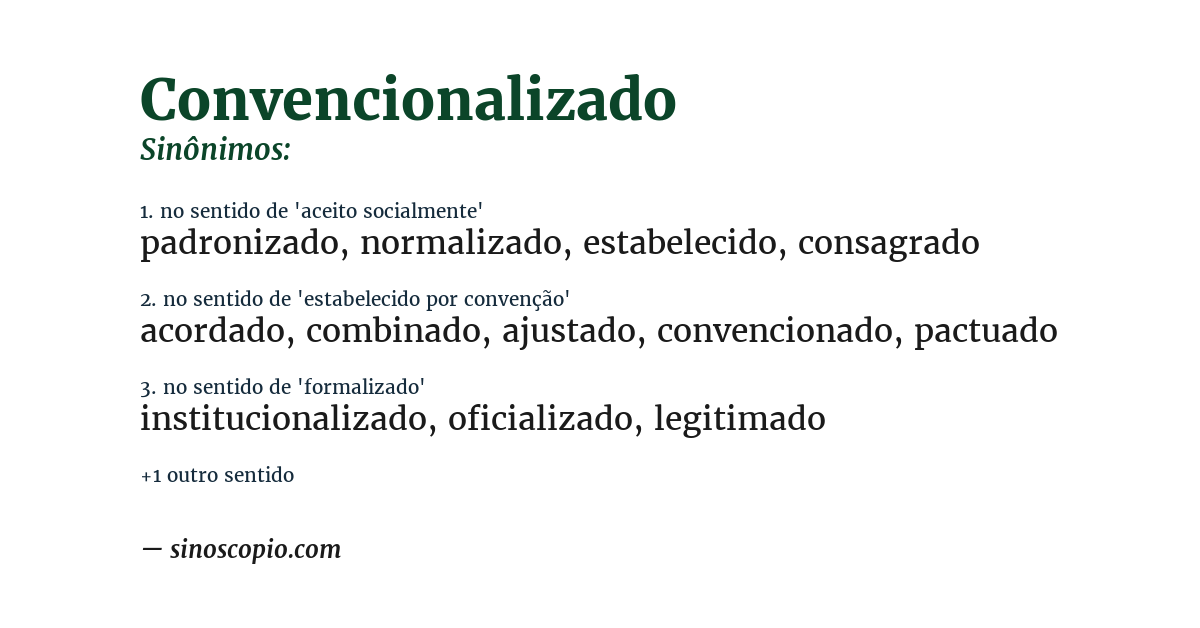Sinônimo de convencionalizado