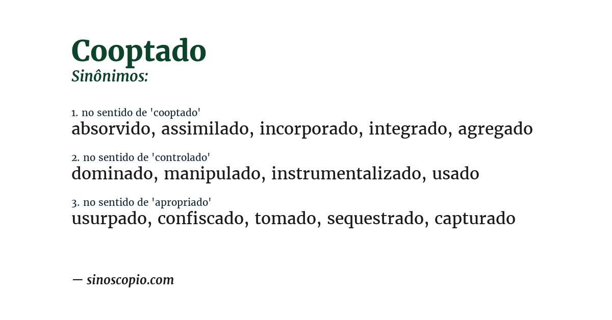 Sinônimo de cooptado