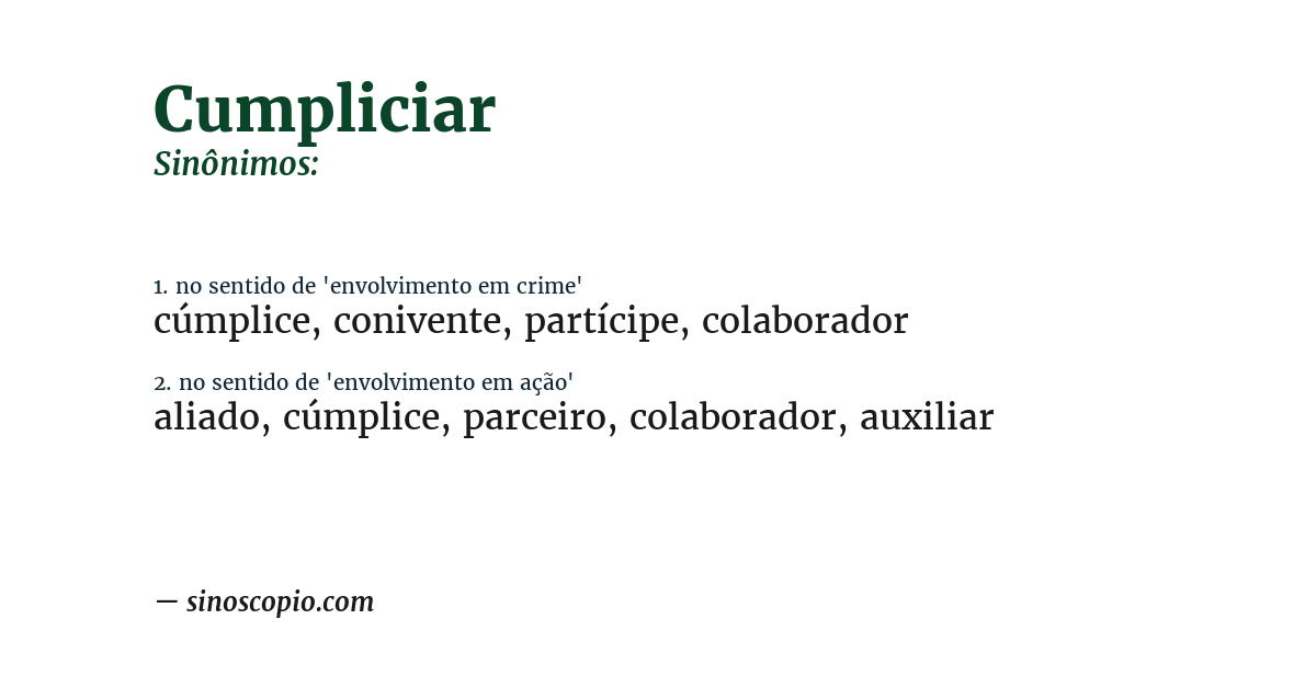 Sinônimo de cumpliciar
