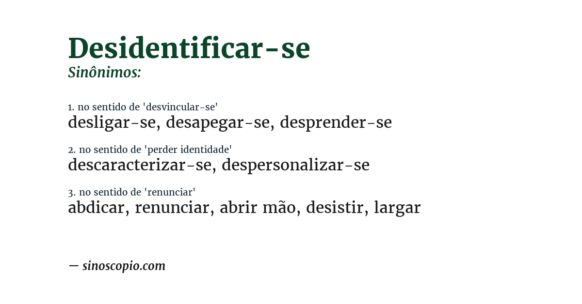 Sinônimo de desidentificar-se
