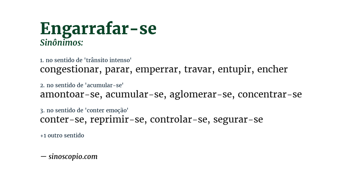 Sinônimo de engarrafar-se