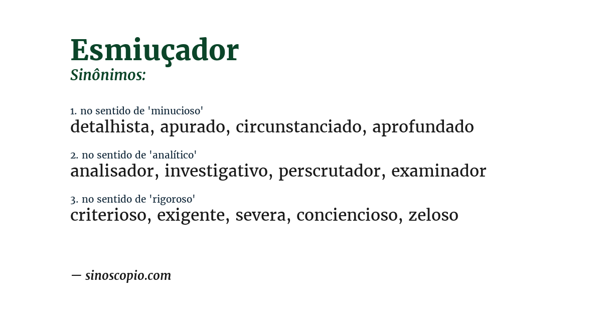 Sinônimo de esmiuçador