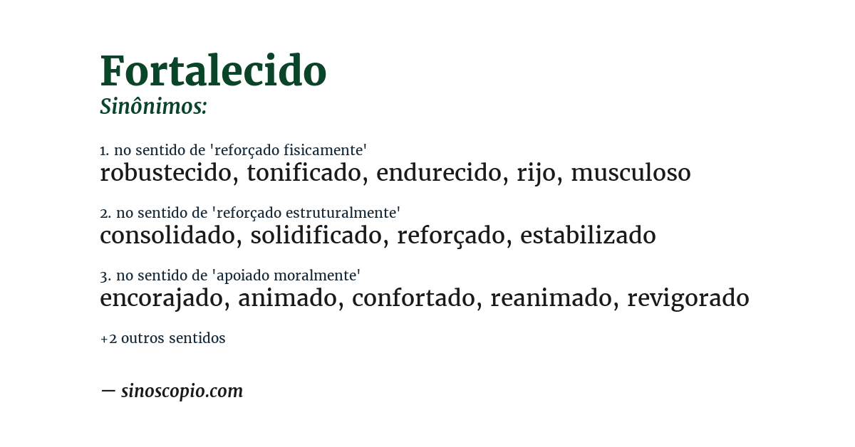 Sinônimo de fortalecido
